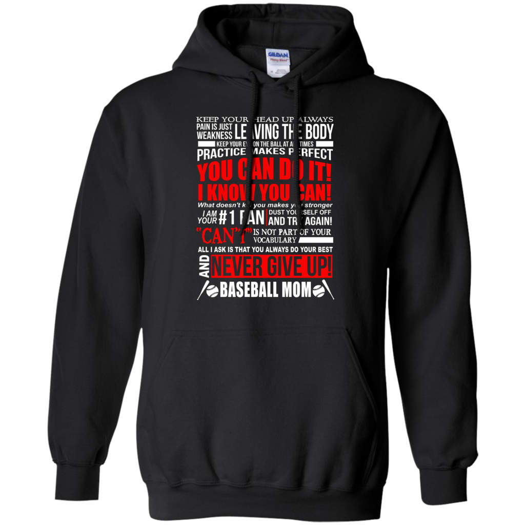 baseball mom, never give up T-Shirt