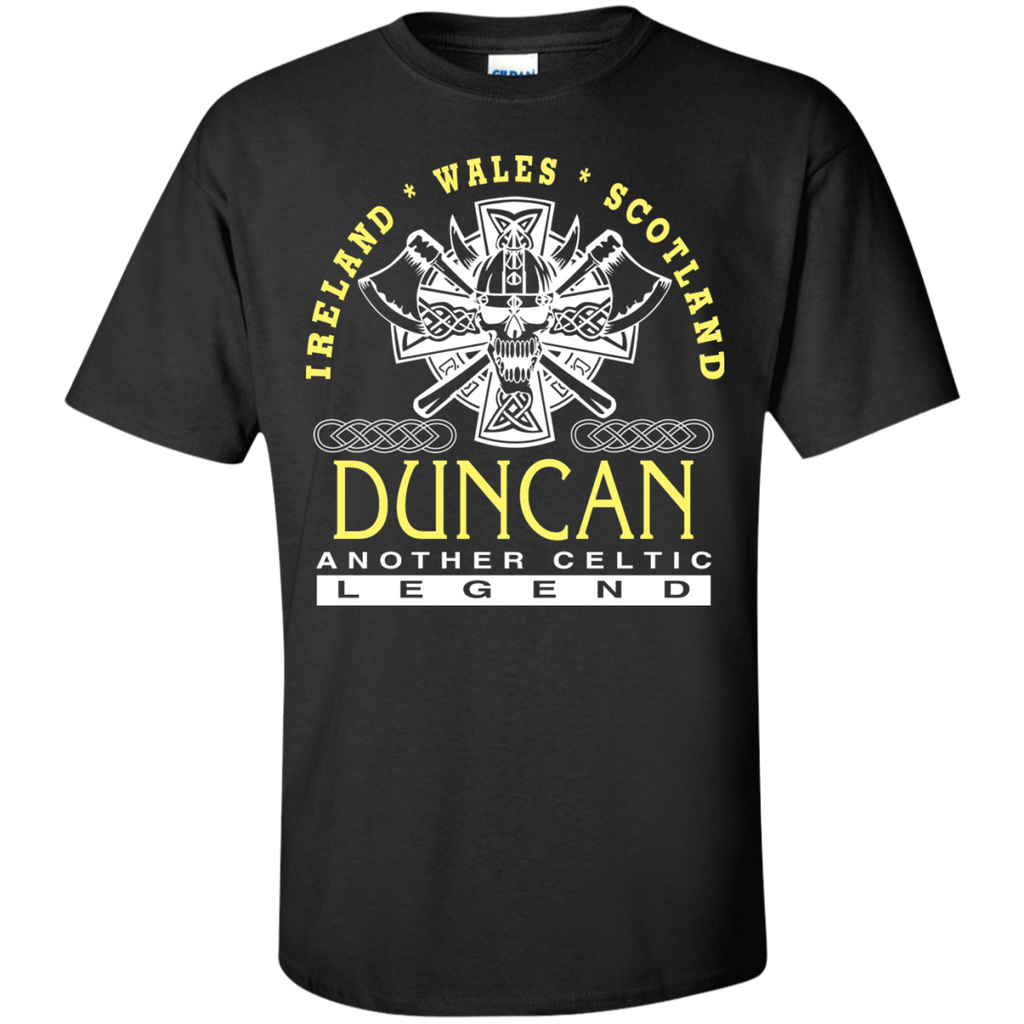 ireland wales scotland duncan another celtic legend T-Shirt