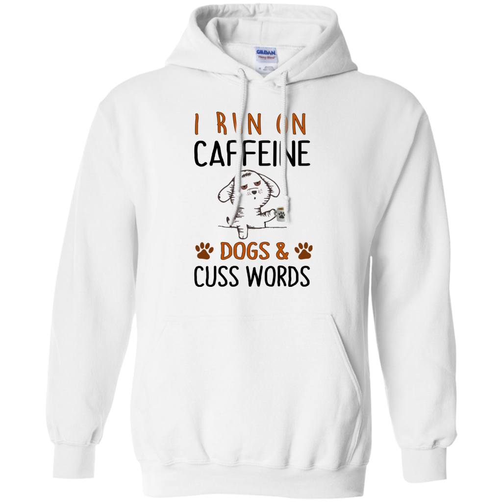 i run on caffeine dogs and cuss words T-Shirt