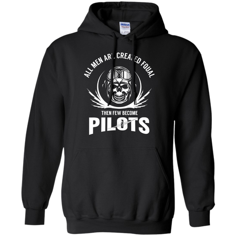 all man are created equal then a few become pilots T-Shirt