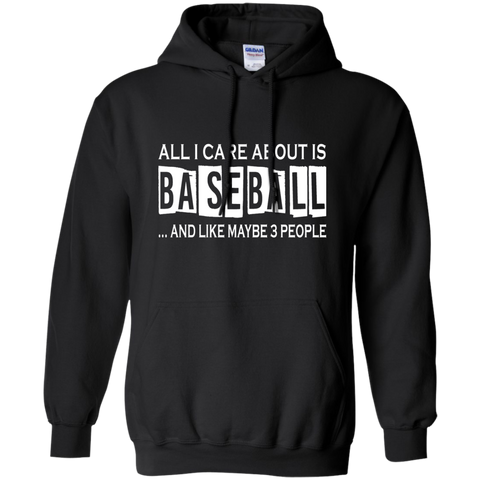 all i care about is baseball T-Shirt