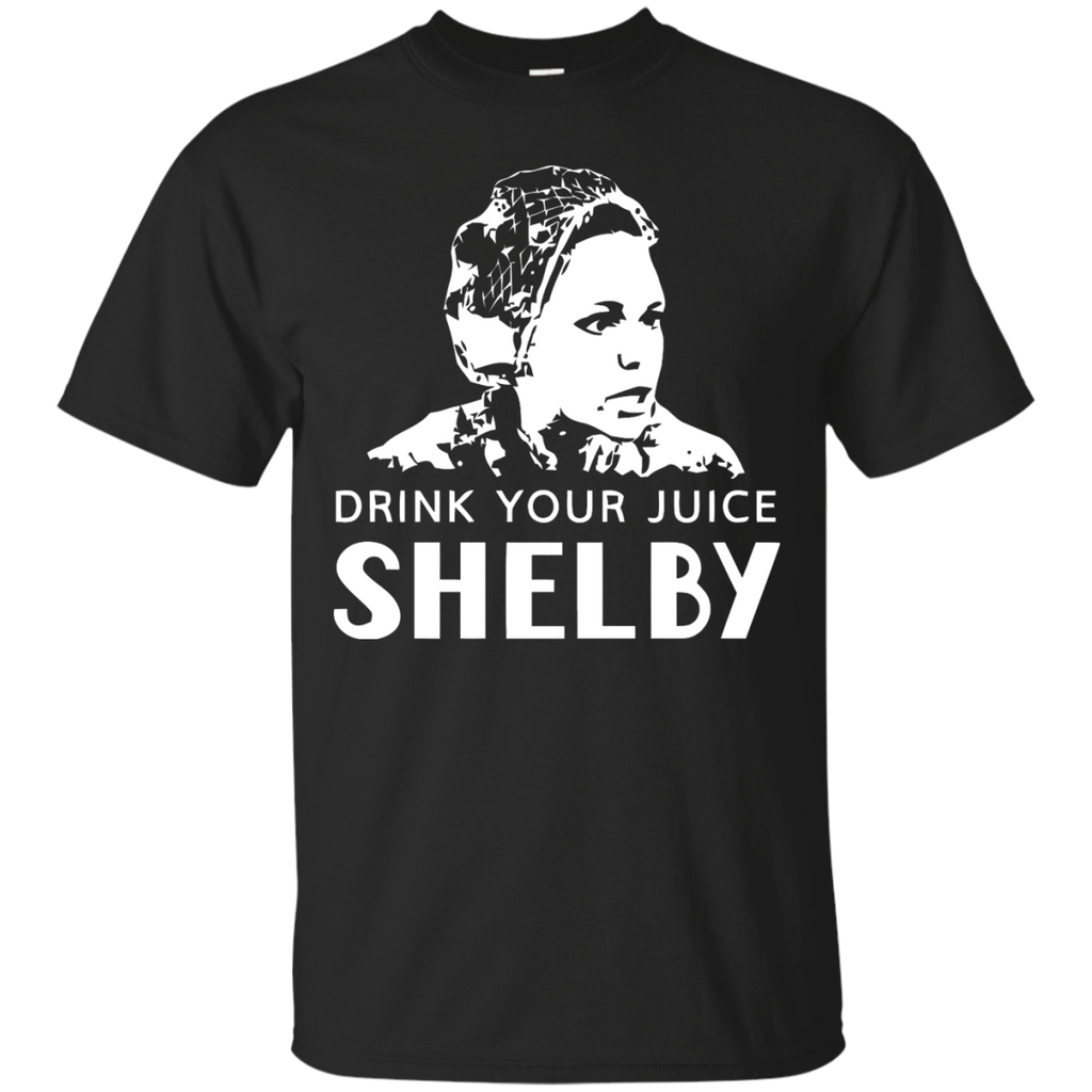 drink your juice shelby T-Shirt