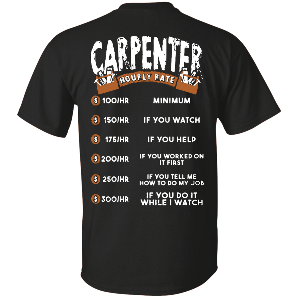 carpenter rate sweatshirts T-Shirt
