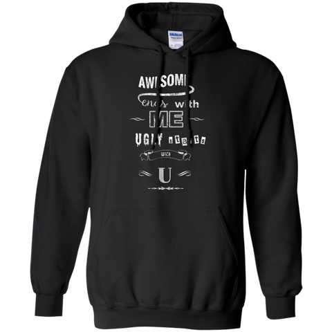 awesome starts with me, ugly starts with u holiday sweater T-Shirt
