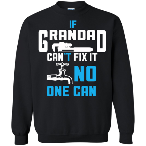 if grandad can't fix it no one can T-Shirt