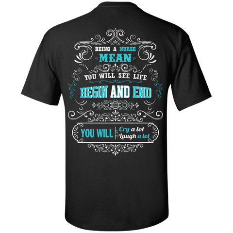 being a nurse is about being able to love people T-Shirt