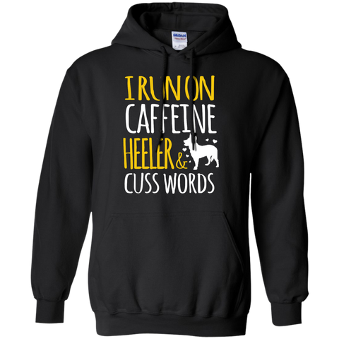 i run on caffeine heeler & cuss words T-Shirt