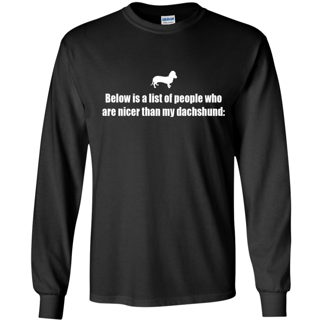 below is a list of people - dachshund T-Shirt
