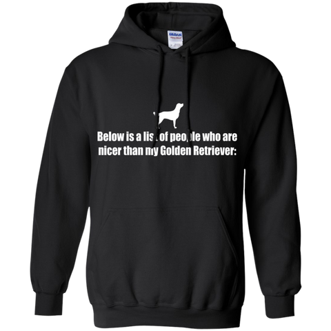 below is a list of people - goldens retriever T-Shirt