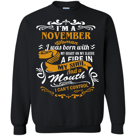 i'm a november woman i was born with my heart on my sleeve T-Shirt