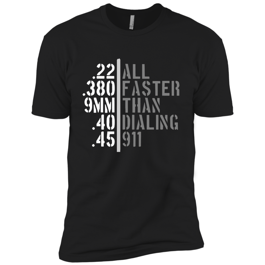 All Faster Than Dialing 911 Shirt Gun Lover Cop Gift 2nd NL3600 Next Level Premium Short Sleeve T-Shirt