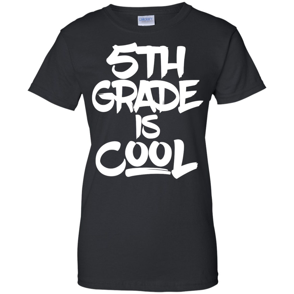 5th grade is cool t T-Shirt