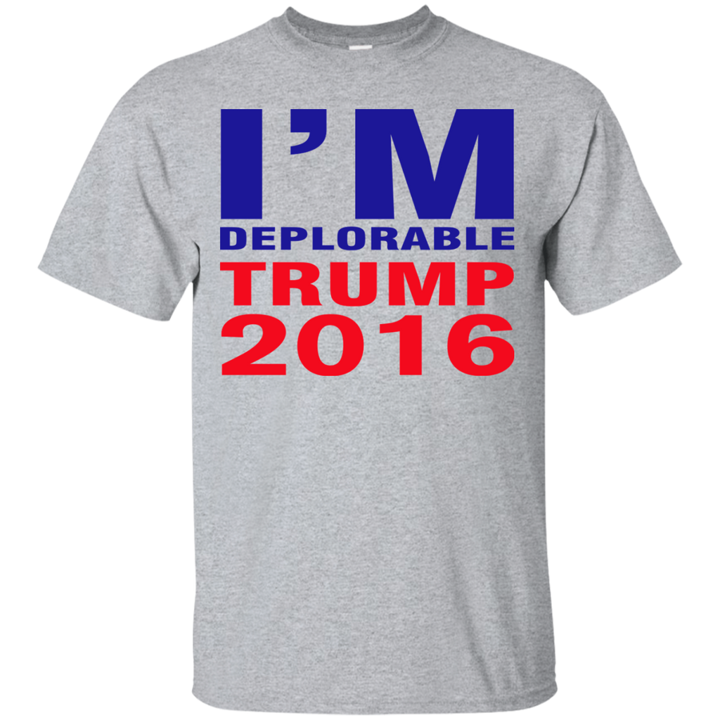 i'm deplorable trump 2016 T-Shirt