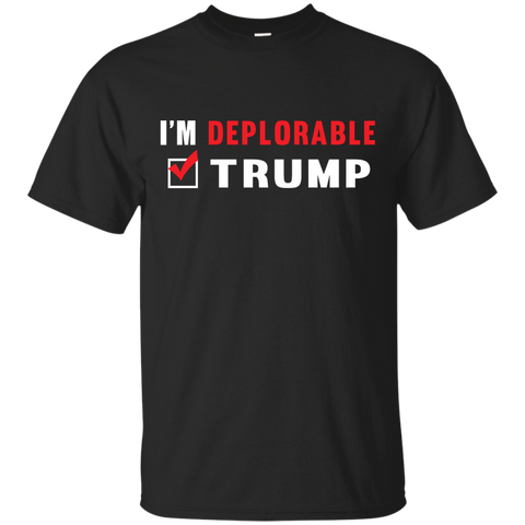 i'm deplorable trump T-Shirt