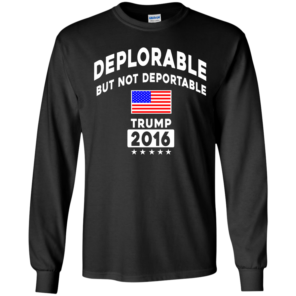 deplorable but not deportable T-Shirt