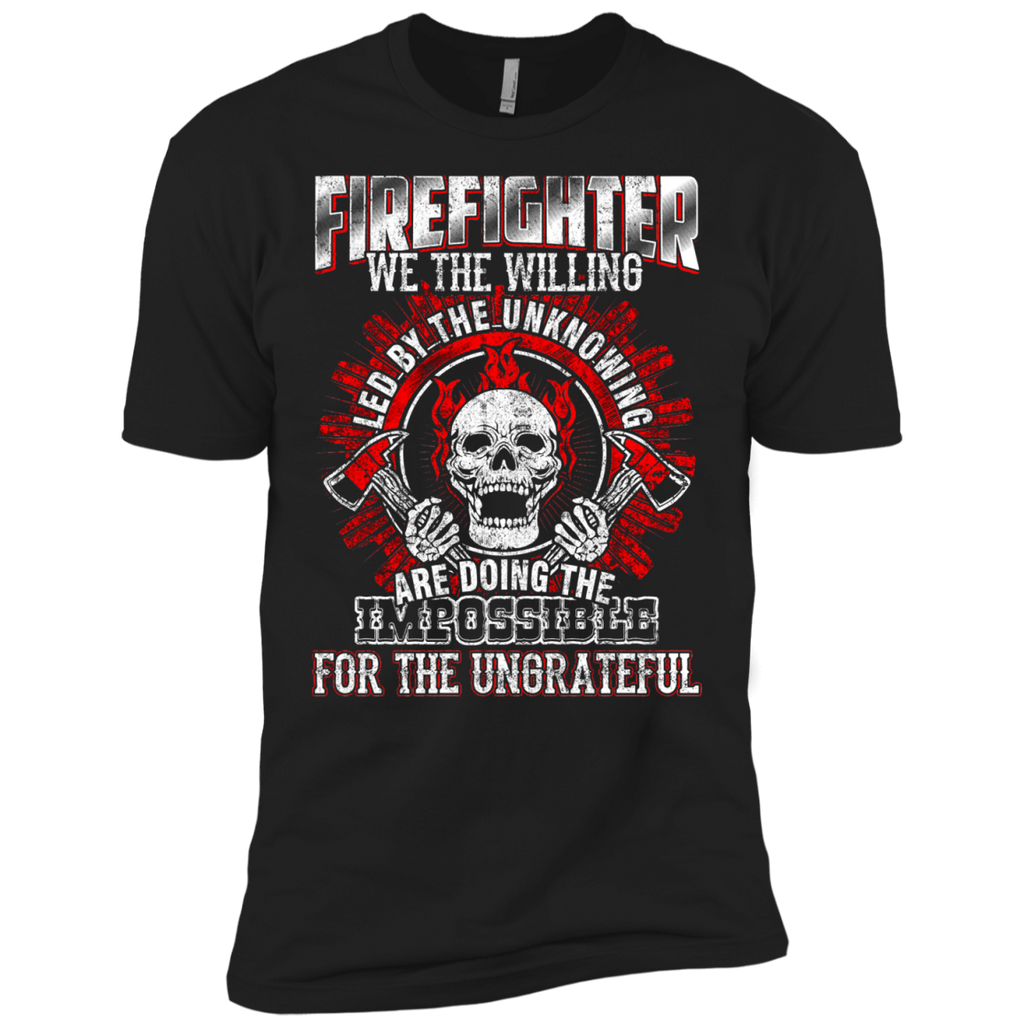 firefighter we the willing led by the unknowing T-Shirt
