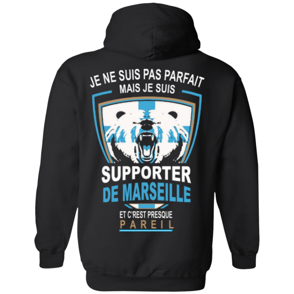 je ne suis pas parfait mais je suis supporter de marseille et c'rest presque pareil T-Shirt