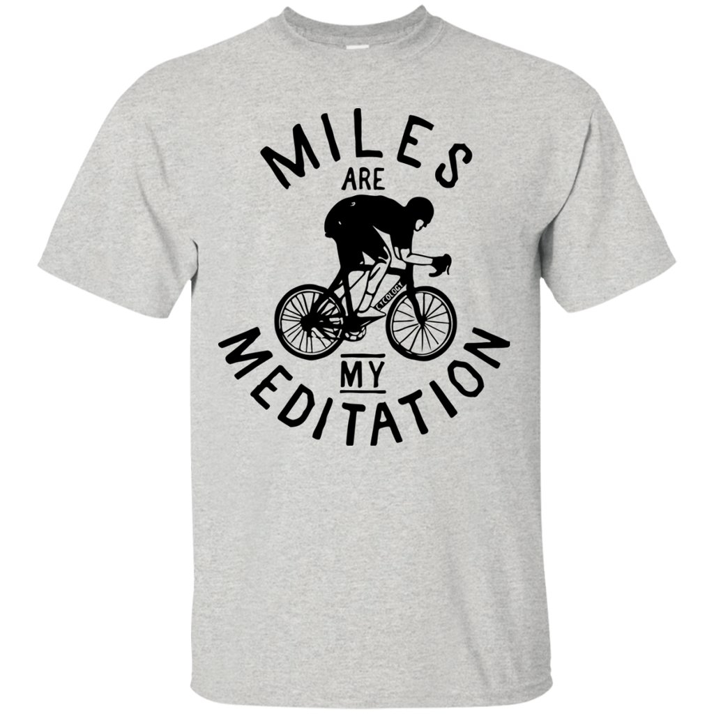 cycology miles are my meditation T-Shirt