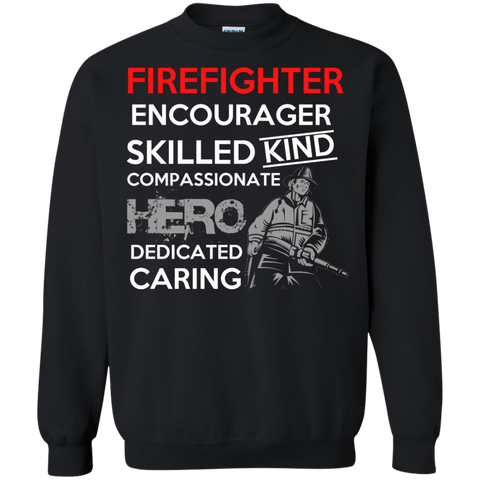 firefighter encourager skilled kind compassionate hero firefighter job T-Shirt