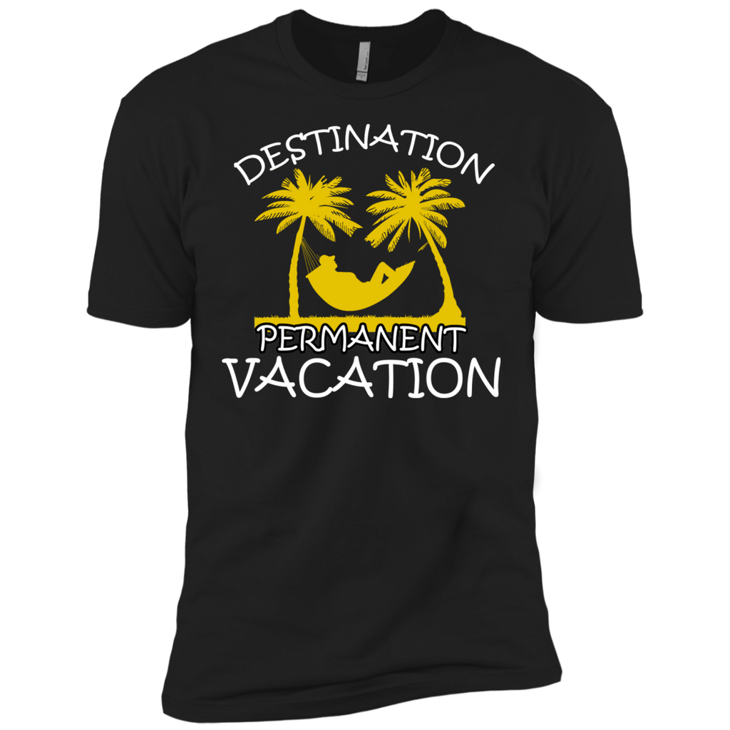 destination permanent vacation T-Shirt