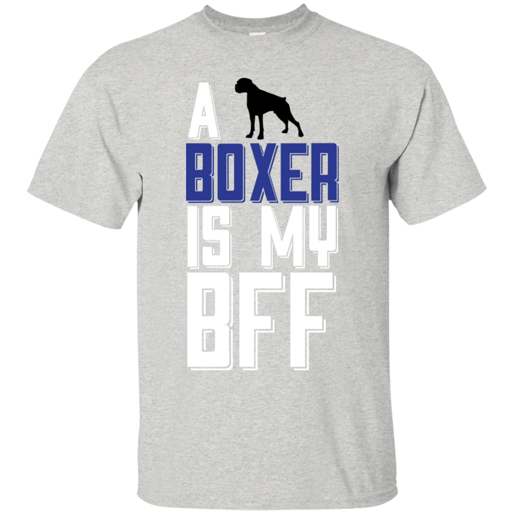 a boxer is my bff  funny T-Shirt