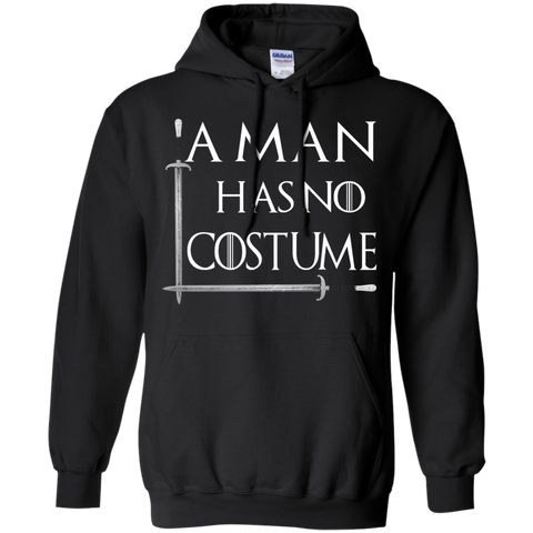 a man has no costume halloween T-Shirt