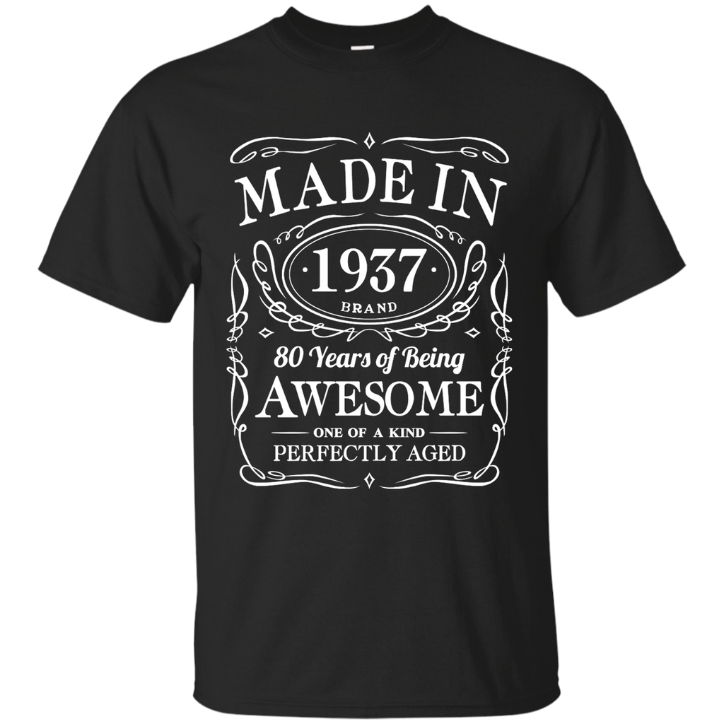 80th Birthday Gift Made In 1937 Awesome G200 Gildan Ultra Cotton T-Shirt