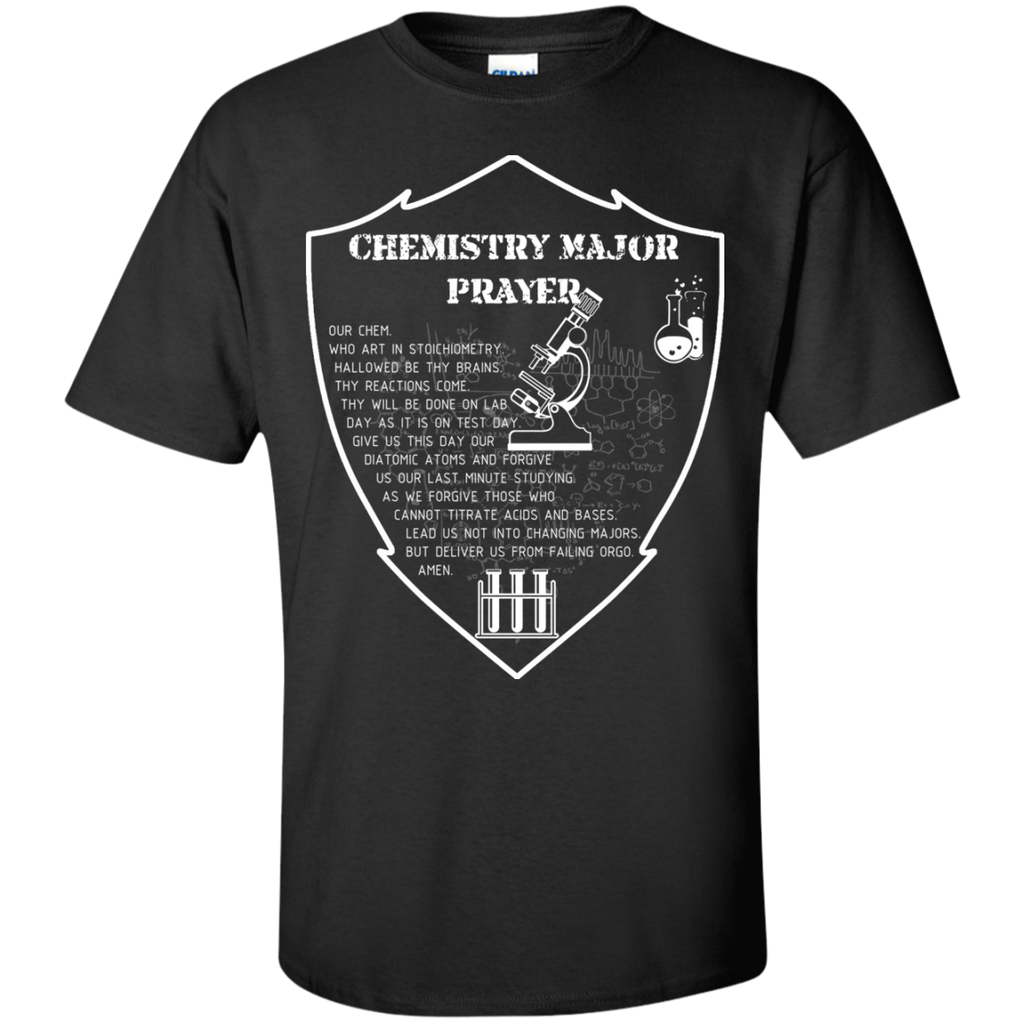 chemistry major prayer T-Shirt