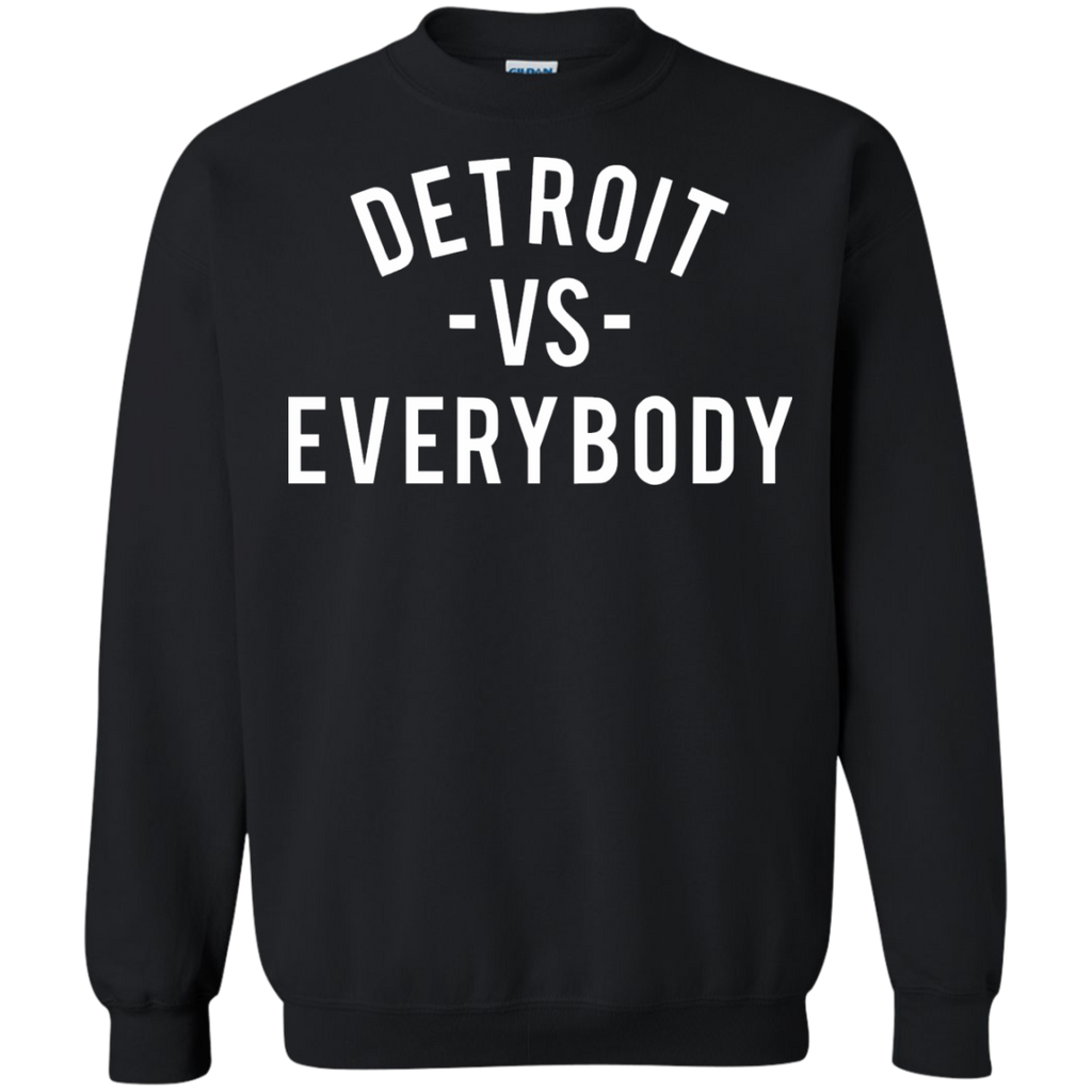 detroit vs everybody T-Shirt