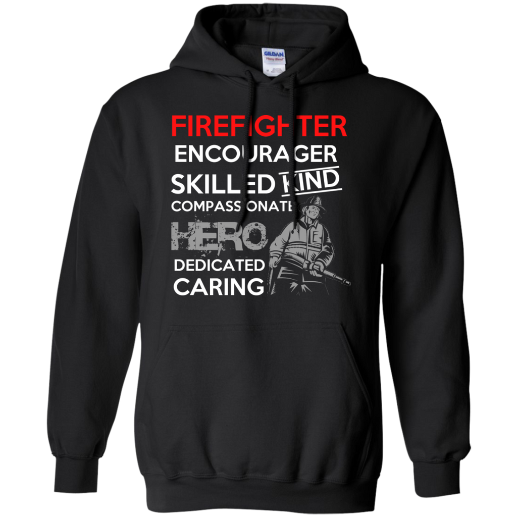 firefighter encourager skilled kind compassionate hero firefighter job T-Shirt
