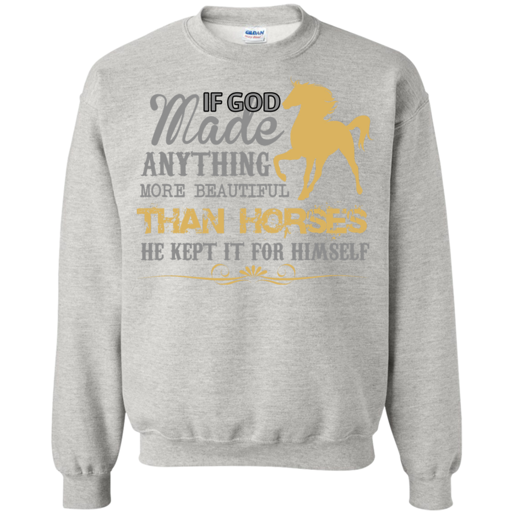 if god made anything more beautiful than horses  T-Shirt