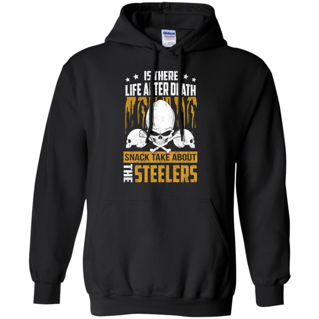 is there life after death snack take about the steelers T-Shirt