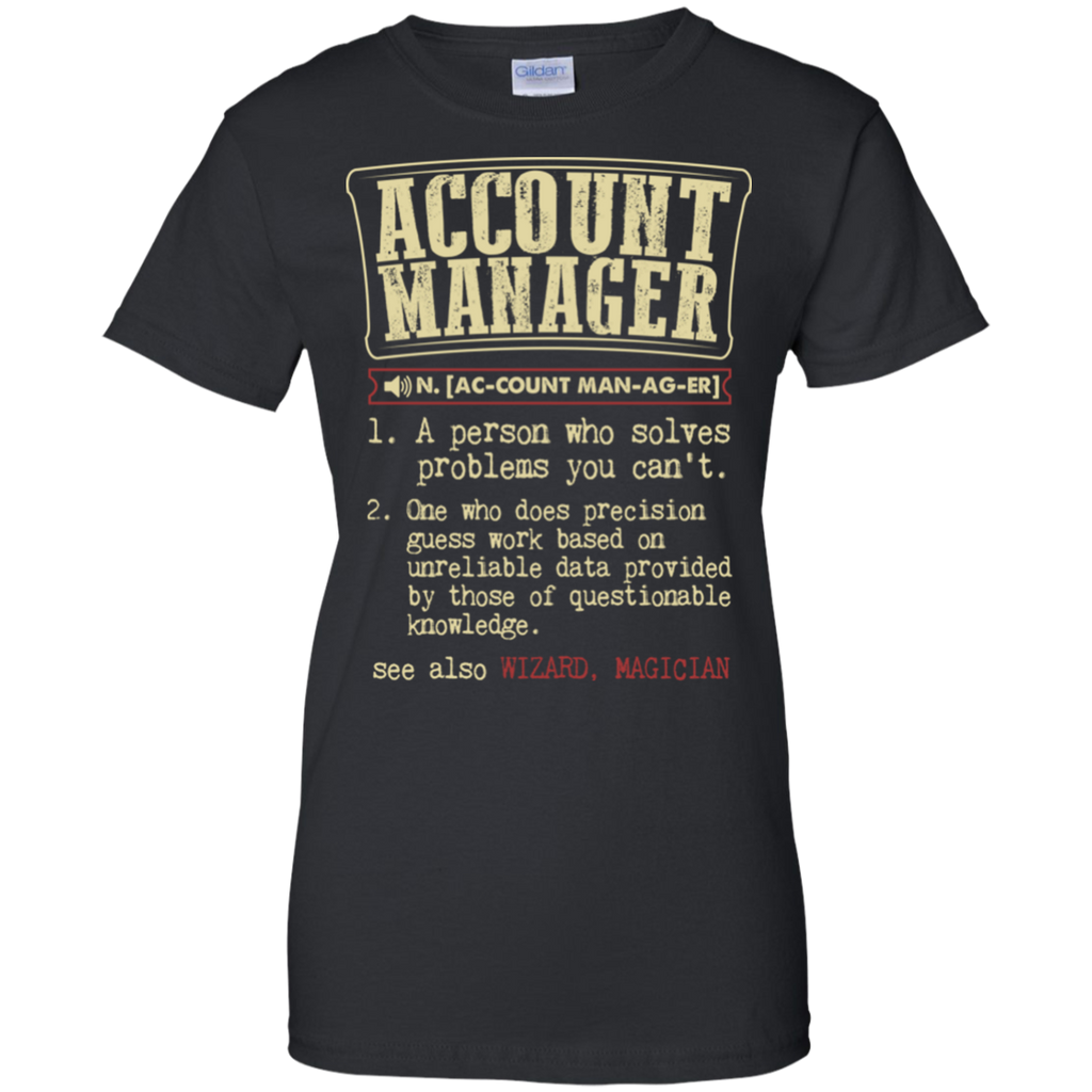 account manager funny dictionary term T-Shirt