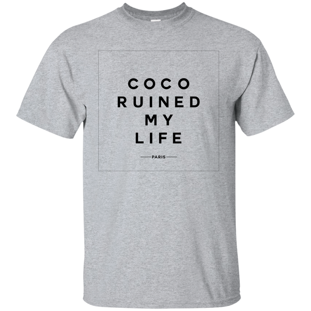 coco ruined my life sweatshirt T-Shirt