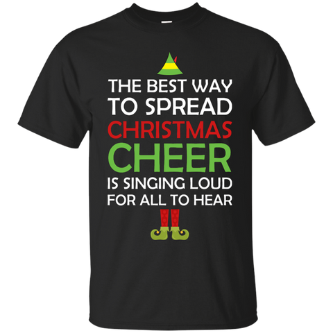 best way to spread christmas cheer sweatshirts , T-Shirt