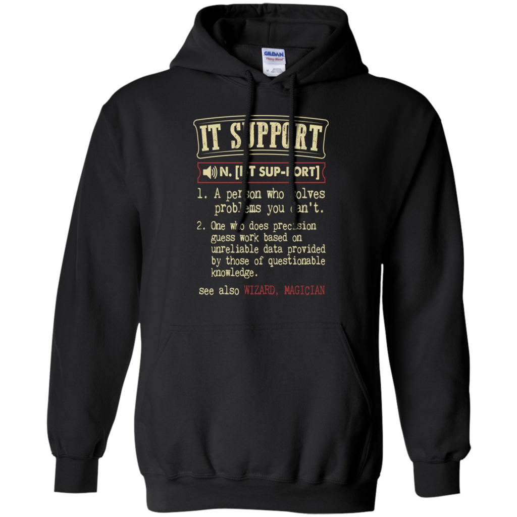 it support funny dictionary term T-Shirt