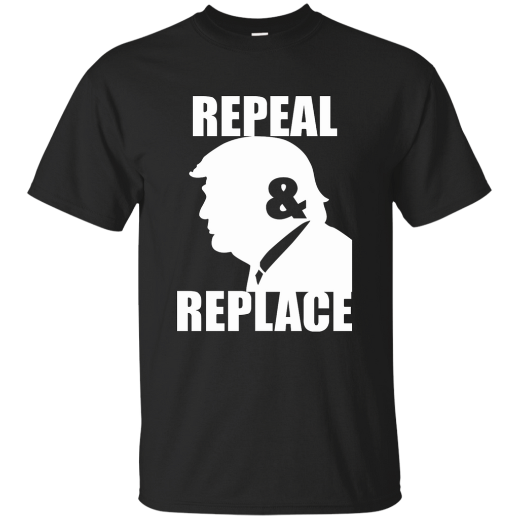 Repeal & Replace Impeach Trump #Notmypresident G200 Gildan Ultra Cotton T-Shirt