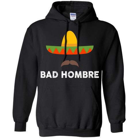 bad hombres t T-Shirt