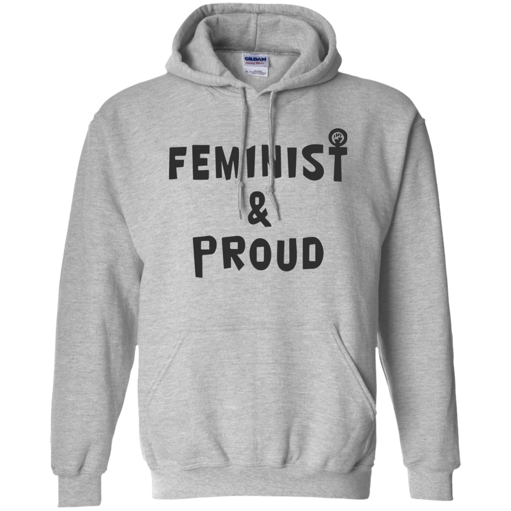feminist and proud sweatshirt T-Shirt