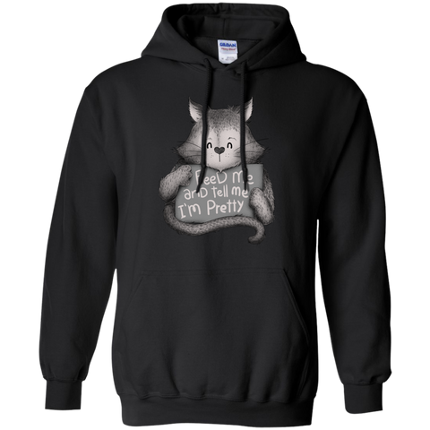 feed me and tell me im pretty cat t- T-Shirt