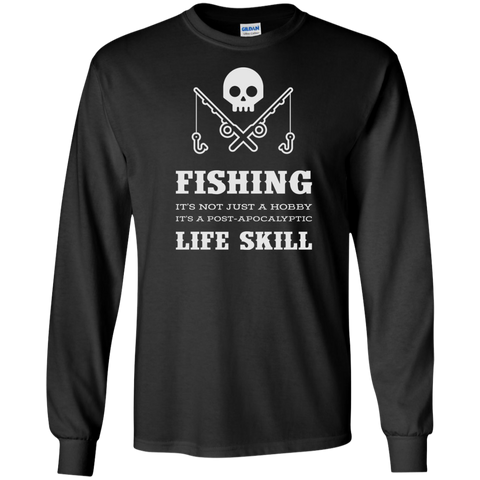 fishing is a life skill T-Shirt