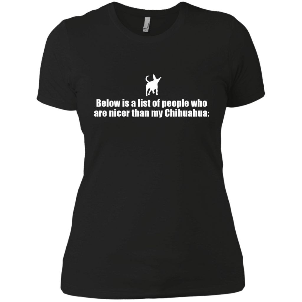 below is a list of people - chihuahua T-Shirt