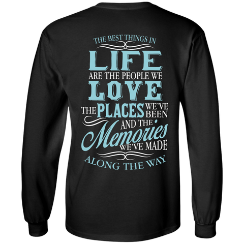 best things in life T-Shirt
