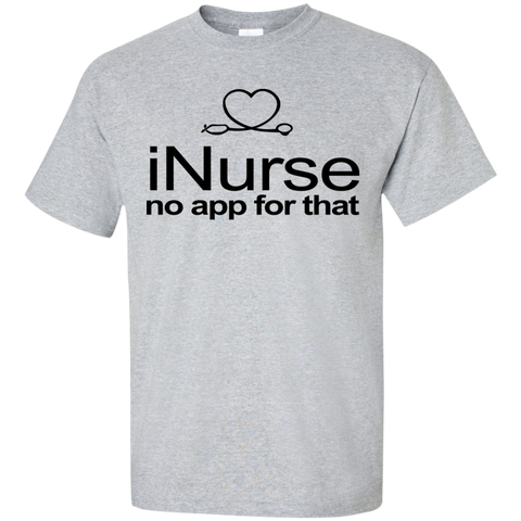 inurse no app for that T-Shirt