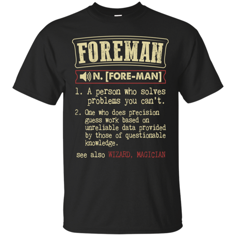 foreman funny dictionary term T-Shirt
