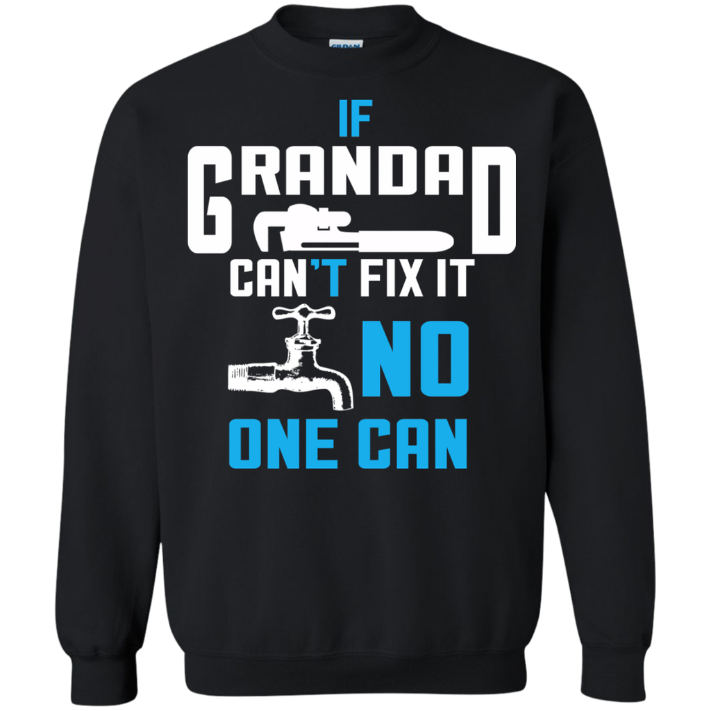 if grandpa can't fix it no one can - funny gift for grandad T-Shirt