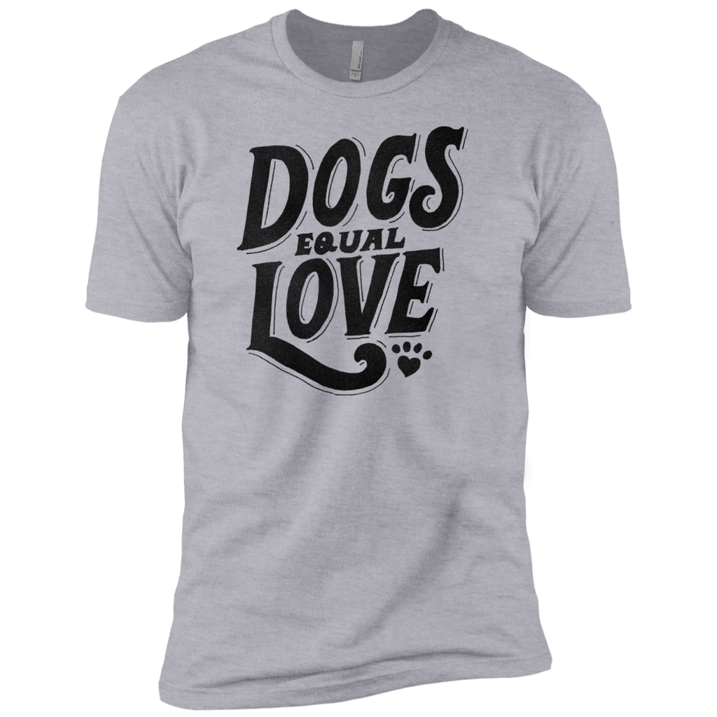 dogs equal love T-Shirt