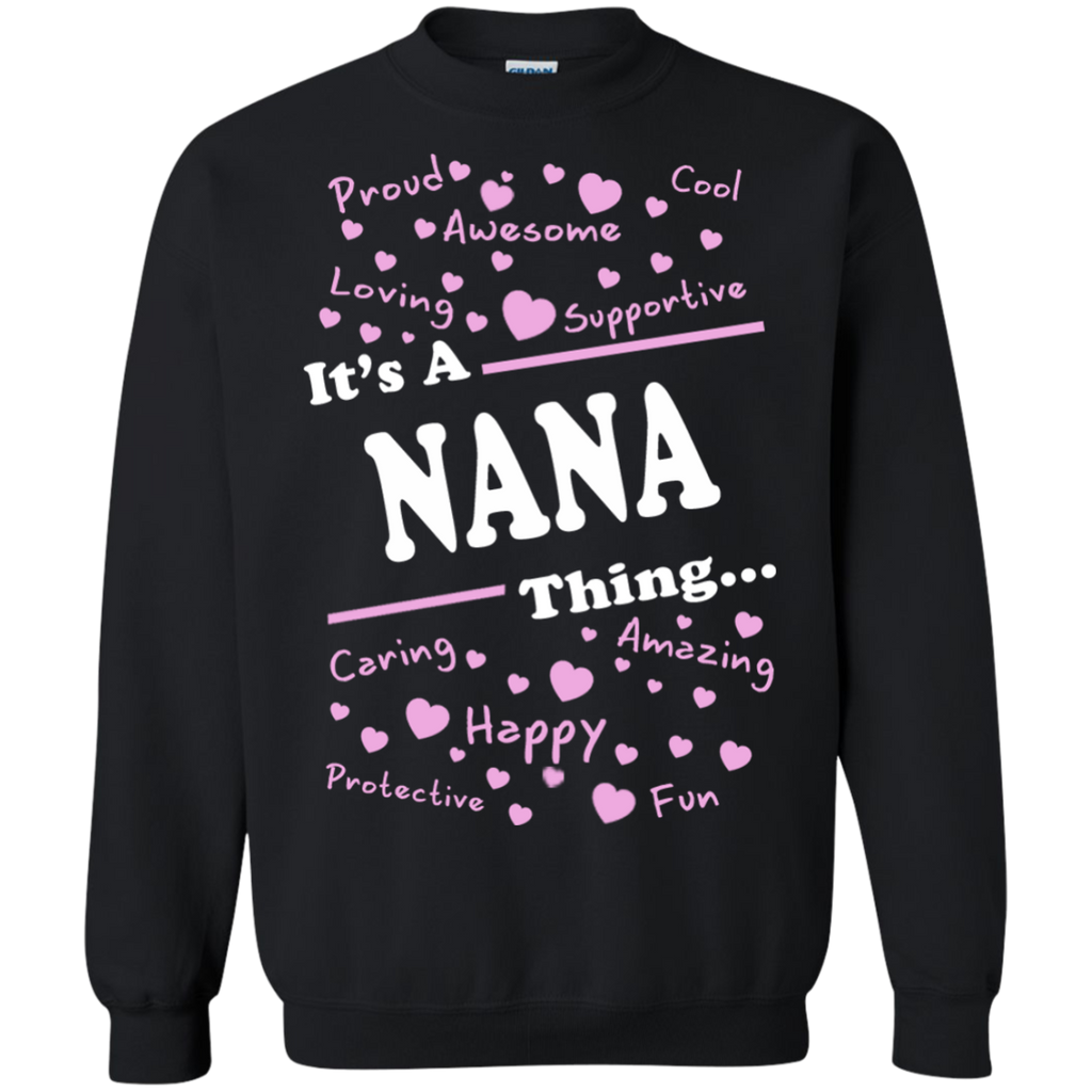 it's a nana thing.... T-Shirt