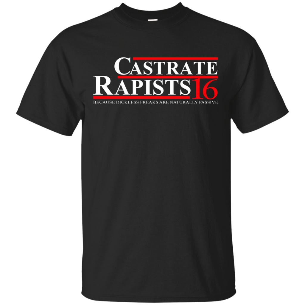 castrate rapists 16 T-Shirt