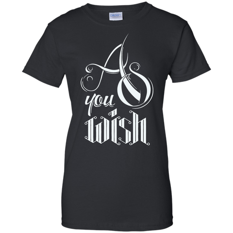 a you wish T-Shirt